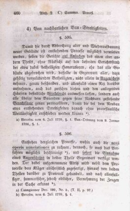 4) Von nachbarlichen Bau-Streitigkeiten.