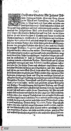 Edictum, betreffend modum procedendi, wann zwischen dem Herzogen als Lehen-Herrn/und den Lehen-Leuten/.../einiger Mißverstand entstehen mögte. 1596. 24. Septembris