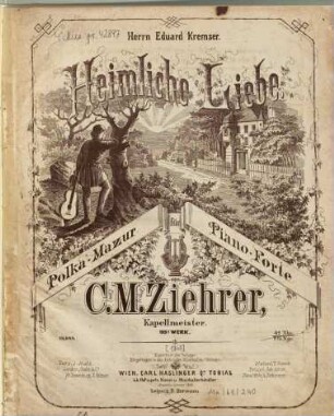 Heimliche Liebe : Polka-Mazur ; für Piano-Forte ; op. 109