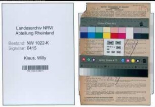 Entnazifizierung Willy Klaus , geb. 19.08.1920 (Schlosser)