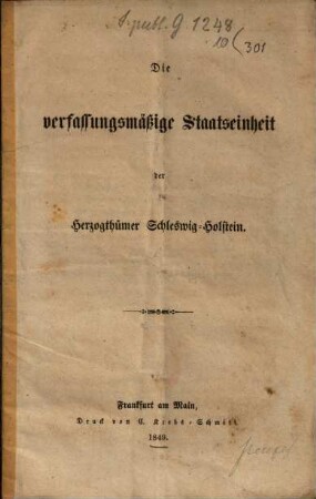 Die verfassungsmäßige Staatseinheit der Herzogthümer Schleswig-Holstein