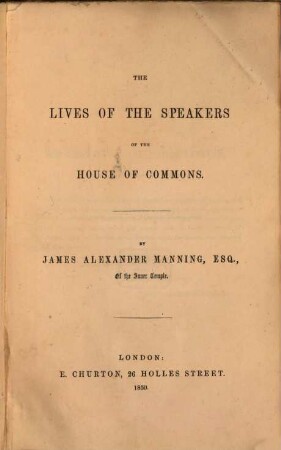 The Lives of the Speakers of the House of Commons