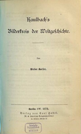 Kaulbach's Bilderkreis der Weltgeschichte