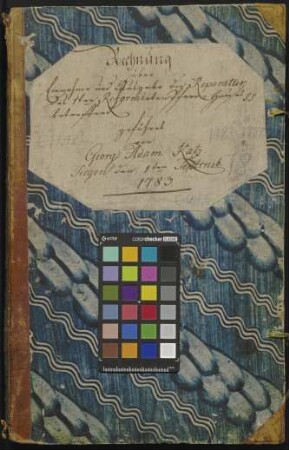 Rechnung über Einnahmen und Ausgaben zur Reparatur des ersten reformierten Pfarrhauses zu Siegen, 1783-1788