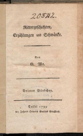 Bändchen 3: Rittergeschichten, Erzählungen und Schwänke. Drittes Bändchen
