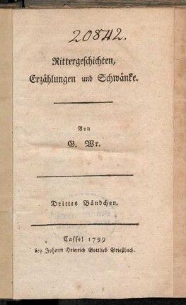 Bändchen 3: Rittergeschichten, Erzählungen und Schwänke. Drittes Bändchen