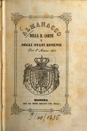 Almanacco della R. Corte e degli stati estensi. 1851