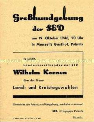 Einladung der Ortsgruppe Pulsnitz der SED zu einer Großkundgebung mit einem Referat des Landesvorsitzenden Wilhelm Koenen anlässlich der Land- und Kreistagswahlen