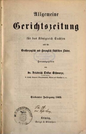 Allgemeine Gerichtszeitung für das Königreich Sachsen. 7, 7. 1863