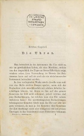 Praktische Anleitung zur Anstellung astronomischer Beobachtungen mit besonderer Rücksicht auf die Astrophysik : nebst einer modernen Instrumentenkunde