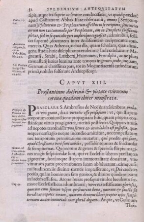 Caput XIII. Praestantium doctrina & pictate virorum corona quaedam obiter monstrata.