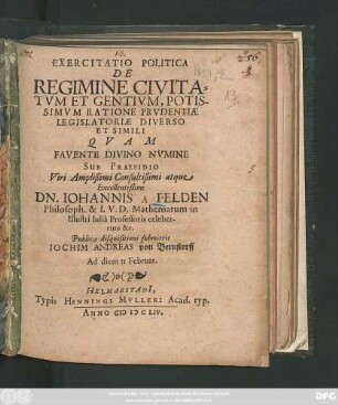 Exercitatio Politica De Regimine Civitatum Et Gentium, Potissimum Ratione Prudentiae Legislatoriae Diverso Et Simili