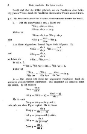 § 5. Die Functionen desselben Winkels für verschiedene Werthe der Basis ... .