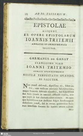 Epistolae Aliquot Ex Opere Epistolarum Ioannis Tritemii Abbatis Spanheymensis Selectae