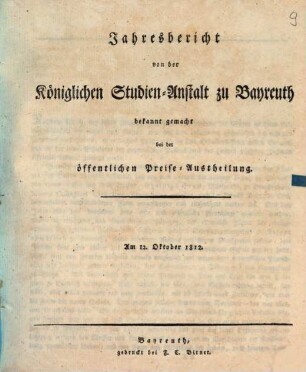 Jahresbericht : bekannt gemacht bei der öffentlichen Preiseaustheilung. 1812