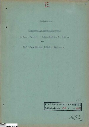 Sonderdruck Großflächige Eisenbahnplanung im Raume Mannheim-Ludwigshafen-Heidelberg von Dipl.-Ing.Günther Lübbeke, Stuttgart