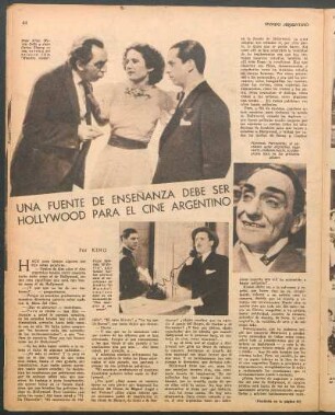 Una fuente de enseñanza debe ser Hollywood para el cine argentino