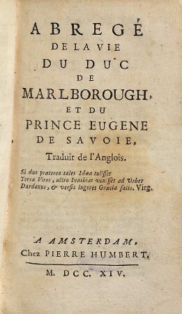 Abregé De La Vie Du Duc De Marlborough Et Du Prince Eugène De Savoie : Traduit de l'Anglois