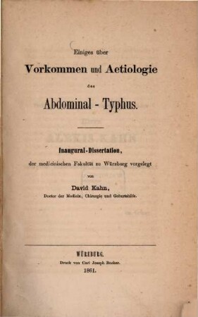 Einiges über Vorkommen und Aetiologie des Abdominal-Typhus