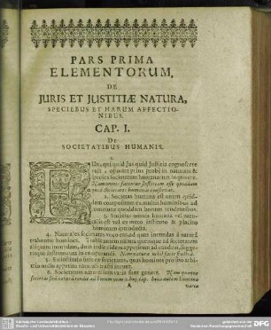 Pars Prima Elementorum, De Iuris Et Iustitiae Natura, Speciebus Et Harum Affectionibus
