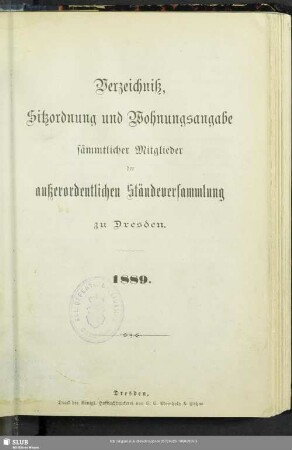 1889: Verzeichniß, Sitzordnung und Wohnungsangabe sämmtlicher Mitglieder der Ordentlichen Ständeversammlung zu Dresden