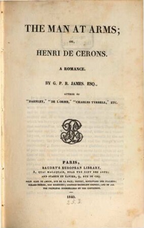 Works in Baudry's Edition. 19, The Man at Arms or Henri de Cerons