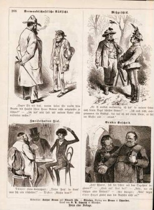 "Verwandtschaftliche Rücksicht" "Zweifelhaftes Ziel" "Mißgeschick" "Grober Bescheid"
