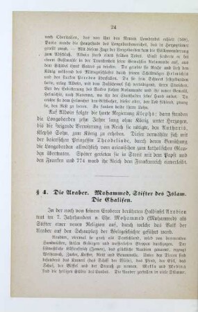 § 4. Die Araber. Mohammed, Stifter des Islam. Die Chalifen