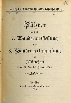 Führer durch die 7. Wanderausstellung und 8. Wanderversammlung zu München : vom 8. bis. 12. Juni 1893