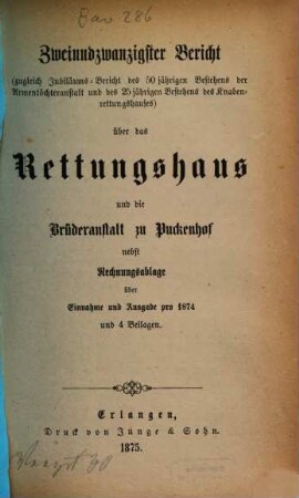 Bericht über das Rettungshaus Puckenhof bei Erlangen, 22. 1874 (1875)