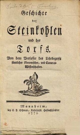 Geschichte der Steinkohlen und des Torfs