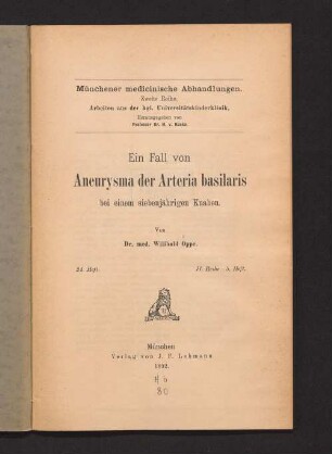 Ein Fall von Aneurysma der Arteria basilaris bei einem siebenjährigen Knaben