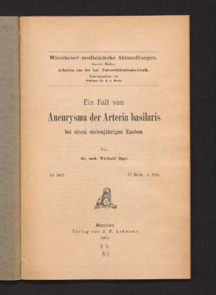 Ein Fall von Aneurysma der Arteria basilaris bei einem siebenjährigen Knaben
