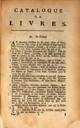 Catalogue D'Une Nombreuse Collection De Livres En Tout Gerne, Rares Et Curieux, Propres A Satisfaire Les Amateurs Et A Fournir Une Partie De Ce Qui Manque Aux Grandes Bibliotheques : Lesquels se vendront dans Berlin par Jean Neaulme, au commencement de l'Anée 1764. & dont le jour sera annoncé beaucoup d'avance par les Gazettes, 4. Contenant par Alphabet tous les Livres du format in Folio, depuis A jusques à Z inclusivement