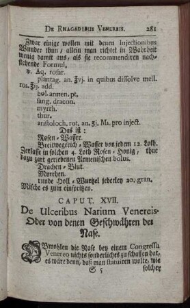 Caput. XVII. De Ulceribus Narium Venereis. Oder von denen Geschwähren der Nase.