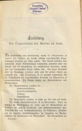 Die Laufbahnen in der Deutschen Kriegsmarine : Ein Compendium der wesentlichsten auf den Eintritt und den Dienst in der Marine bezüglichen Vorschriften. Auf Grund der neuen Bestimmungen von 24. März 1885 nach amtlichen Quellen zusammengestellt