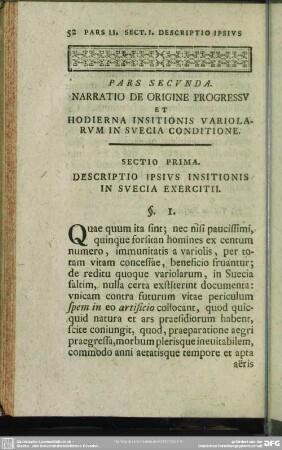 Pars Secunda. Narratio De Origine Progressu Et Hodierna Insitionis Variolarum In Suecia Conditione
