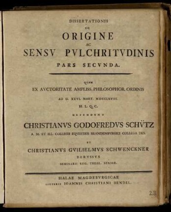 Ps. 2: Dissertatio Philosophica Inavgvralis De Origine Ac Sensv Pvlchritvdinis. Ps. 2