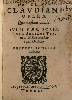 Cl. Claudiani Opera Quae exstant omnia