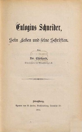 Eulogius Schneider, sein Leben und seine Schriften
