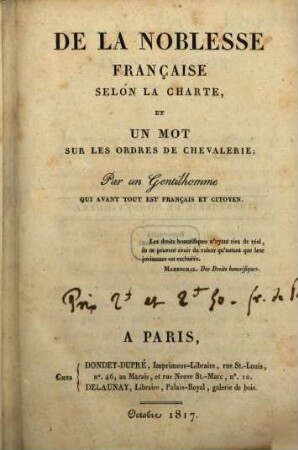 De la noblesse française selon la Charte, et un mot sur les ordres de chevalerie