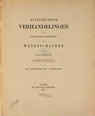 Natuurkundige verhandelingen van de Hollandsche Maatschappij der Wetenschappen te Haarlem. 21,2. 1864