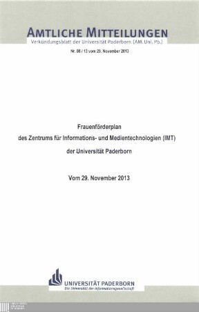 Frauenförderplan des Zentrums für Informations- und Medientechnologien (IMT) der Universität Paderborn : vom 29. November 2013