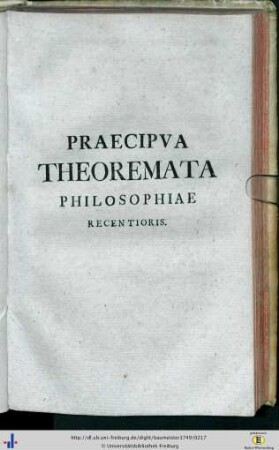 Praecipua theoremata philosophiae recentioris.