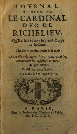 Journal de M. le Card. duc. de Richelieu. 1 (1665)