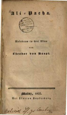 Ali-Pacha : Melodram in drei Akten