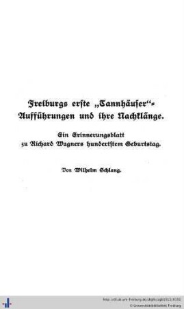 Freiburgs erste „Tannhäser“-Aufführungen und ihre Nachklänge.