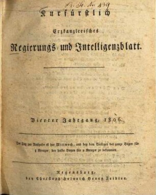 Kurfürstlich-Erzkanzlerisches Regierungs- und Intelligenzblatt. 1806 = Jg. 4