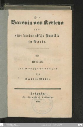 Die Baronin von Kerleya oder eine bretannische Familie in Paris