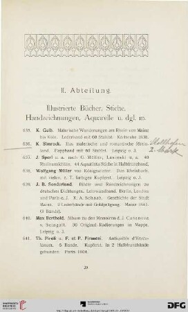 II. Abteilung: Illustrierte Bücher, Stiche, Handzeichnungen, Aquarelle u. dgl. m. (Nr. 635 - 858)